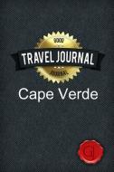 Travel Journal Cape Verde di Good Journal edito da Lulu.com