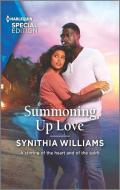 Summoning Up Love di Synithia Williams edito da HARLEQUIN SALES CORP
