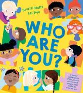 Who Are You? di Smriti Halls edito da Egmont UK Limited