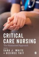 Critical Care Nursing edito da SAGE Publications Ltd
