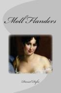 Moll Flanders di Daniel Defoe edito da Createspace