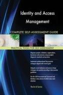 Identity and Access Management Complete Self-Assessment Guide di Gerardus Blokdyk edito da 5STARCooks