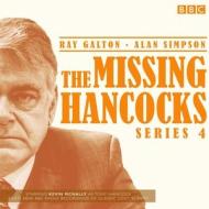 The Missing Hancocks: Series 4 di Ray Galton & Alan Simpson edito da Transworld Publishers Ltd