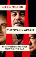 The Stalin Affair di Giles Milton edito da John Murray Press