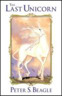 The Last Unicorn di Peter S. Beagle, Peter Gillis edito da Idea & Design Works