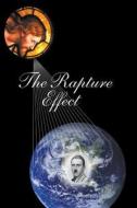 The Rapture Effect di Thomas Paul edito da Strategic Book Publishing & Rights Agency, Llc