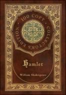 Hamlet 100 Copy Collector's Edition di WILLIAM SHAKESPEARE edito da Lightning Source Uk Ltd