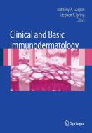 Clinical and Basic Immunodermatology di Anthony Gaspari edito da Springer London Ltd
