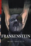 Frankenstein di Mary Wollstonecraft Shelley edito da Top Five Books, LLC