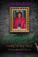 Trapped di Lanesha Allen edito da A2Z Books, LLC