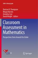 Classroom Assessment in Mathematics edito da Springer International Publishing