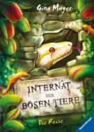 Internat der bösen Tiere, Band 3: Die Reise di Gina Mayer edito da Ravensburger Verlag