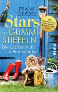 Stars in Gummistiefeln di Frank Gerdes edito da Piper Verlag GmbH