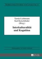 Interkulturalität und Kognition edito da Lang, Peter GmbH