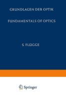 Grundlagen der Optik / Fundamentals of Optics di E. Bergstrand, M. Françon, A. Maréchal, H. Wolter edito da Springer Berlin Heidelberg