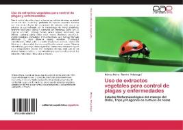 Uso de extractos vegetales para control de plagas y enfermedades di Mónica Neira, Ramiro Velasteguí edito da EAE