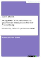 Nachgedacht I. Zur Volumenarbeit bei quasistatischer und nichtquasistatischer Prozessführung di Joachim Schmidt edito da GRIN Publishing