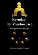 Naymlap, der Vogelmensch di TORGE BRAEMER edito da Books on Demand