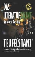 Teufelstanz di Carina Heinreichsberger, Barbara Hagen, Ulrik Van Doorn edito da Sarturia(r) Verlag E.K. Autoren Service