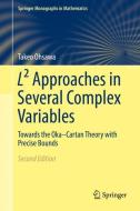 L² Approaches in Several Complex Variables di Takeo Ohsawa edito da Springer-Verlag GmbH