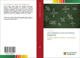 Um primeiro curso de Teoria Espectral di Bruno Telch edito da Novas Edições Acadêmicas