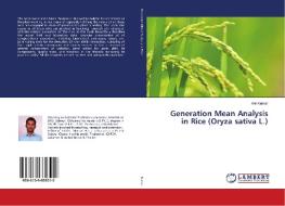 Generation Mean Analysis in Rice (Oryza sativa L.) di Anil Kumar edito da LAP Lambert Academic Publishing