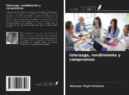 liderazgo, rendimiento y compromiso di Olaniyan Toyin Solomon edito da Ediciones Nuestro Conocimiento