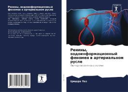 Reniny, wodoinformacionnyj fenomen w arterial'nom rusle di Cicera Paz edito da Sciencia Scripts
