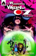 The Wonderful Wizard of Oz: The Graphic Novel di L. Frank Baum edito da CAMPFIRE GRAPHIC NOVELS