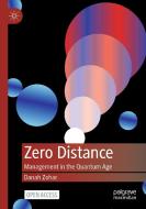 Zero Distance di Danah Zohar edito da Springer Verlag, Singapore