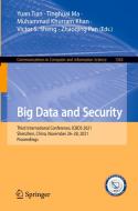 Big Data And Security edito da Springer Verlag, Singapore