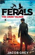 The Crow Talker di Jacob Grey edito da HarperCollins Publishers