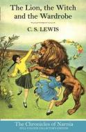 The Lion, the Witch and the Wardrobe di C. S. Lewis edito da HarperCollins Publishers