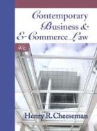 Contemporary Business And E-commerce Law di Henry R. Cheeseman edito da Pearson Education Limited