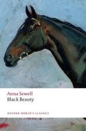 Black Beauty di Anna Sewell edito da Oxford University Press