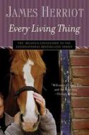 Every Living Thing di James Herriot edito da Griffin