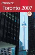 Frommer\'s Toronto di Hilary Davidson edito da John Wiley And Sons Ltd