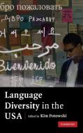 Language Diversity in the USA di Kim Potowski edito da Cambridge University Press