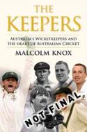 The Keepers di Malcolm Knox edito da Penguin Books Australia