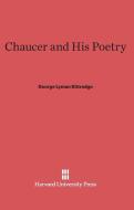 Chaucer and His Poetry di George Lyman Kittredge edito da Harvard University Press