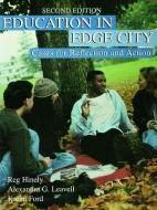 Education in Edge City di Reg Hinely edito da Routledge