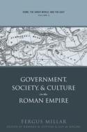 Rome, the Greek World, and the East: Volume 2: Government, Society, and Culture in the Roman Empire di Fergus Millar edito da University of North Carolina Press