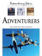 Extraordinary Jobs for Adventurers di Alecia T. Devantier, Carol A. Turkington edito da FERGUSON PUB CO (IL)