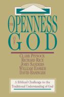 Openness of God di Clark H. Pinnock, Richard Rice, John Sanders edito da INTER VARSITY PR