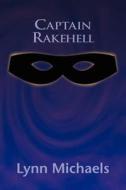Captain Rakehell di Lynn Michaels edito da Delphi Books