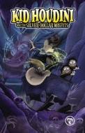Kid Houdini and the Silver Dollar Misfits di Dwight MacPherson edito da Viper Comics
