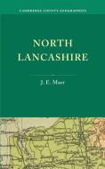 North Lancashire di J. E. Marr edito da Cambridge University Press