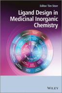 Ligand Design in Medicinal Inorganic Chemistry di Tim Storr edito da PAPERBACKSHOP UK IMPORT