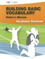 Marzano Basic Vocabulary Log edito da CENGAGE LEARNING