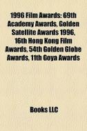 1996 Film Awards: 69th Academy Awards, G di Books Llc edito da Books LLC